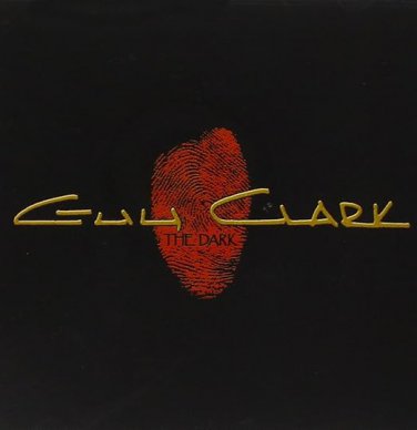 guy clark - the dark CD 2002 sugar hill 12 tracks new SUG-CD-1070