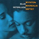 wynton marsalis septet - blue interlude CD 1992 sony columbia 6 tracks like new CK 48729
