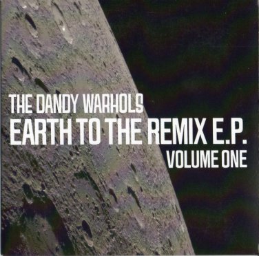 dandy warhols - earth to the remix e.p. CD promo cardsleeve 2008 beat the world 4 tracks new BTW001P