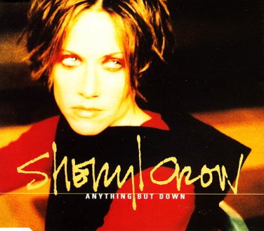 sheryl crow - anything but down CD single 3 tracks 1999 A&M polydor like new 582 827-2