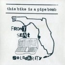 this bike is a pipe bomb - front seat solidarity CD 2002 plan-it-x used with sticker and insert this bike is a pipe bomb - front seat solidarity CD 2002 plan-it-x used with sticker and insert
