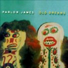 parlor james - old dreams CD promo 1998 sire 11 tracks like new 31015