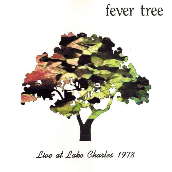 fever tree - live at lake charles 1978 CD 1998 shroom productions 11 tracks like new SP-98004