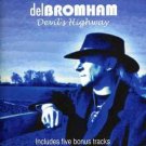 del bromham - devil's highway CD 2011 angel air 16 tracks like new SJPCD366 del bromham - devil's highway CD 2011 angel air 16 tracks like new SJPCD366