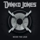 danko jones - never too loud: limited edition CD digipak 2008 bad taste used BTR 119DIGI