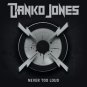 danko jones - never too loud: limited edition CD digipak 2008 bad taste used BTR 119DIGI