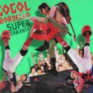 gogl bordello - super taranta! CD digipak 2007 sideonedummy new factory-sealed SD1334-2