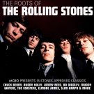 roots of rolling stones - various artists CD 2012 mojo magazine 15 tracks like new