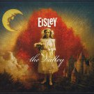 eisley - the valley CD digipak 2011 equal vision 11 tracks new factory-sealed EVR203 eisley - the valley CD digipak 2011 equal vision 11 tracks new factory-sealed EVR203