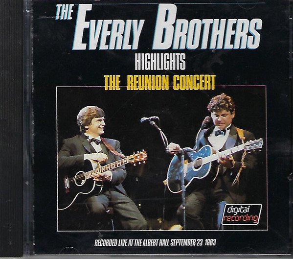 everly brothers - reunion concert highlights CD 1985 mercury phonogram 20 tracks like new 824 479-2