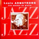 louis armstrong - Les années de gloire: enregistrements de 1923 à 1945 CD harmonia mundi like new