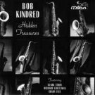 bob kindred - hidden treasures CD 1994 milan 11 tracks like new barcode punched 35731-2