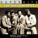 manhattans - super hits CD 2007 sony 10 tracks like new A 705331 manhattans - super hits CD 2007 sony 10 tracks like new A 705331