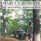 marcus roberts - as serenity approaches CD 1992 novus rca 19 tracks like new 01241 63130-2