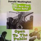 donald washington and the new day blues band - open to the public CD 1994 BTSN like new B-2002 donald washington and the new day blues band - open to the public CD 1994 BTSN like new B-2002