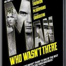 man who wasn't there - billy bob thornton DVD 2004 universal 116 mins widescreen used