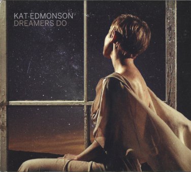 kat edmonson - dreamers do CD digipak 2020 spinnerette mri 20 tracks new SR-2002