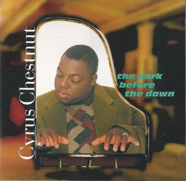 cyrus chestnut - dark before the dawn CD 1995 atlantic jazz used 82719-2