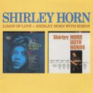 shirley horn - loads of love + shirley horn with horns CD 1990 mercury 24 tracks like new 843 454-2 shirley horn - loads of love + shirley horn with horns CD 1990 mercury 24 tracks like new 843 454-2