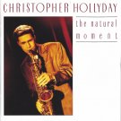 christopher hollyday - natural moment CD 1991 rca novus 9 tracks like new 3118-2-N