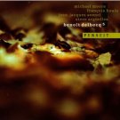 Benoît Delbecq 5 - pursuit CD 2000 songlines canada 8 tracks like new SGL 1529-2 Benoît Delbecq 5 - pursuit CD 2000 songlines canada 8 tracks like new SGL 1529-2