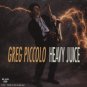 greg piccolo - heavy juice CD 1990 black top 13 tracks like new BT-1061