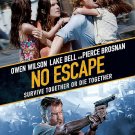 no escape - owen wilson DVD 2015 lionsgate NTSC widescreen 114 minutes like new