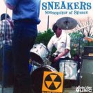 sneakers - nonsequitur of silence CD 2006 collectors' choice 21 tracks new CCM 733