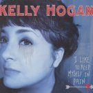 kelly hogan - i like to keep myself in pain CD digipak 2012 anti- new 87164-2