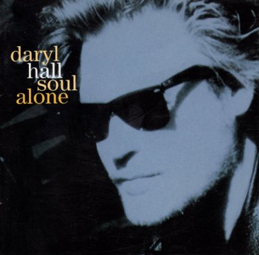 daryl hall - soul alone CD 1993 epic used EK 53937