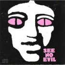 see no evil - songs CD 1990 CBS epic 15 tracks like new ZK 46122