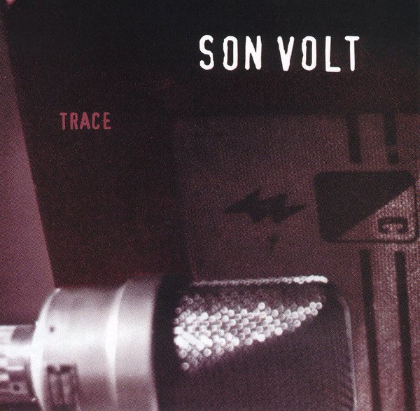 son volt - trace CD 1995 warner bros 11 tracks like new 9 46010-2