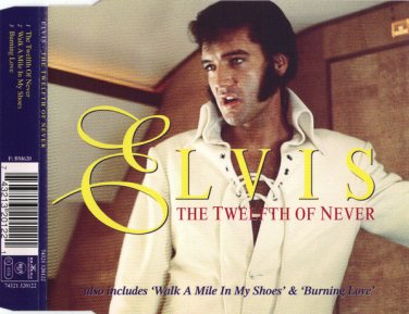 elvis presley - the twelfth of never CD single 1995 RCA BMG 3 tracks like new 74321 320122
