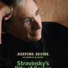 keeping score: stravinsky's rite of spring DVD NTSC 2006 san francisco symphony 116 minutes like new keeping score: stravinsky's rite of spring DVD NTSC 2006 san francisco symphony 116 minutes like new