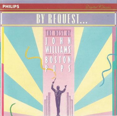 By Request... Best Of John Williams And The Boston Pops Orchestra CD 1987 philips like new 410 178-2