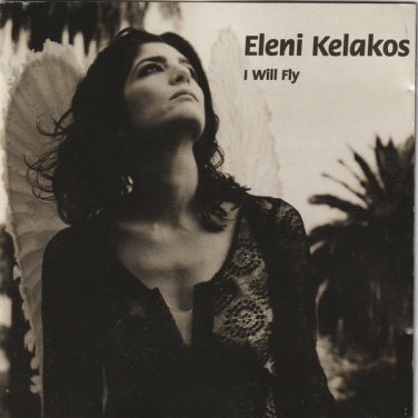 eleni kelakos - i will fly CD 1998 EEEK! records 11 tracks like new ER-84756