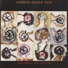 konrad bauer trio - three wheels - four directions CD reissue victo canada 7 tracks used VICTO cd023