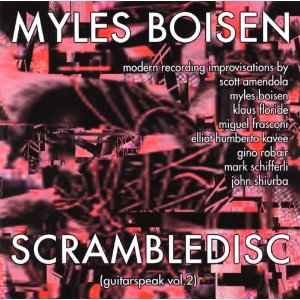 myles boisen - scrambledisc (guitarspeak vol.2) CD 2000 wiggle biscuit new WB005