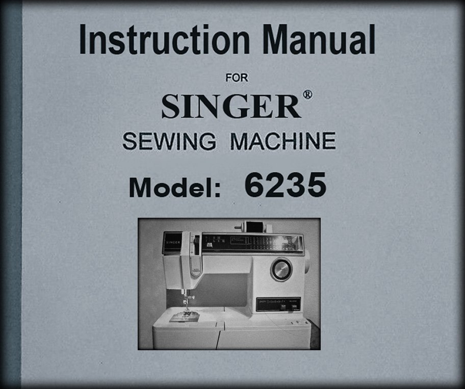 Singer 6235 _Instruction Manual _Digital Download _PDF format