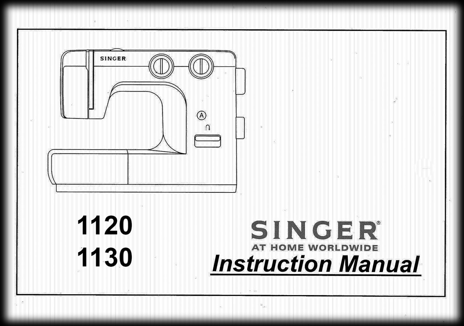 Singer 1120 _1130 _Instruction Manual _Digital Download _PDF format