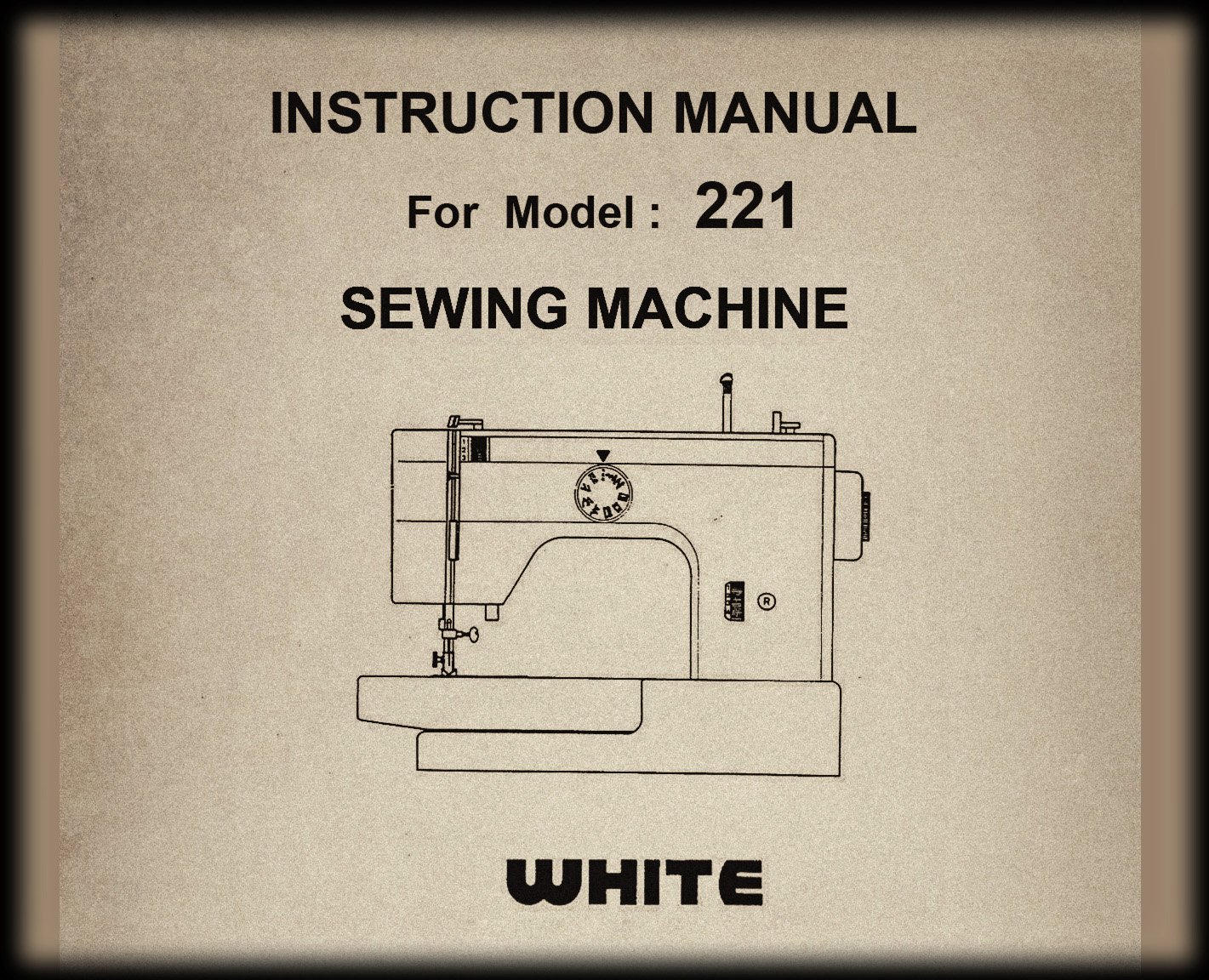 White 221 _Instruction Manual _Digital Download _PDF format