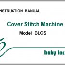 Baby Lock Model: BLCS  Cover Stitch _Instruction Manual _Digital Download _PDF format