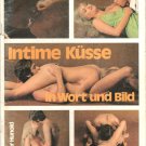 INTIME KUSSE - STEPHENSON VERLAG 1972 INTIME KUSSE - STEPHENSON VERLAG 1972