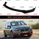 Front Lip Gloss Black for BMW 2 Series Active Tourer (2015) / Strong ABS Plastic Weatherproof