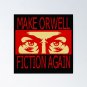 Make Orwell Fiction Again 1984 Enamel Pin Dystopian Literature Oceania Metal Badge Lapel Jewelry Bag