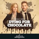 CURIOUS CATERER: DYING FOR CHOCOLATE DVD 2022 HALLMARK  Andrew Walker