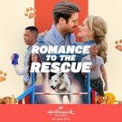 ROMANCE TO THE RESCUE DVD 2022 HALLMARK MOVIE  Marcus Rosner, Andrea Brooks
