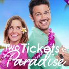 TWO TICKETS TO PARADISE DVD HALLMARK MOVIE 2022 Ryan Paevey