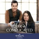 LOVE'S COMPLICATED DVD HALLMARK MOVIE 2016