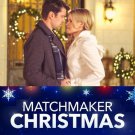 MATCHMAKER CHRISTMAS DVD LIFETIME MOVIE 2019 Corey Sevier